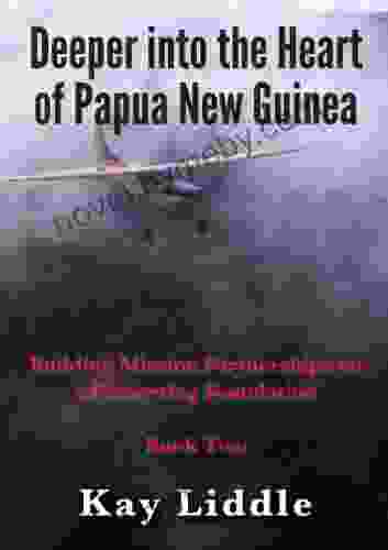 Deeper Into The Heart Of Papua New Guinea