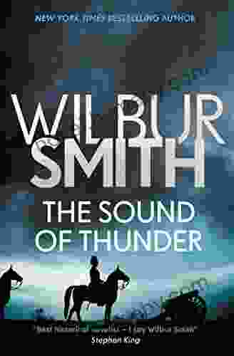 The Sound Of Thunder (The Courtney Series: The When The Lion Feeds Trilogy 2)