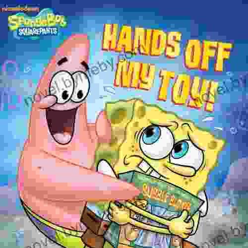 Hands Off My Toy (SpongeBob SquarePants)