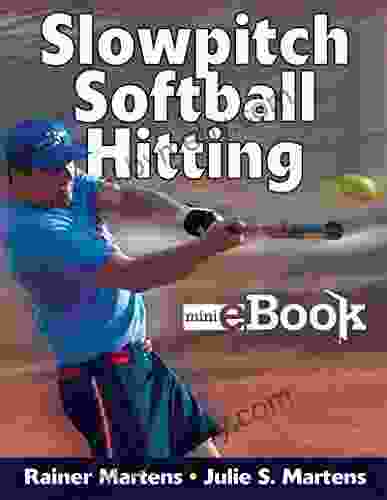 Complete Guide To Slowpitch Softball: Edition With Audio/Video