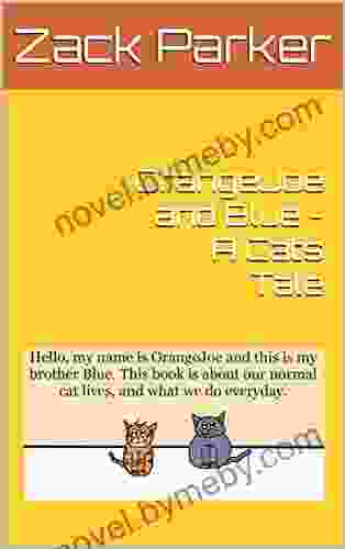 OrangeJoe And Blue A Cats Tale