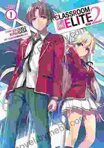 Classroom of the Elite: Year 2 (Light Novel) Vol 1