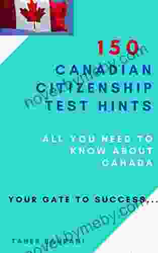 150 Canadian Citizenship Test Hints Shayna Oliveira