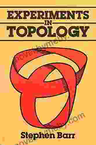 Experiments In Topology (Dover On Mathematics)