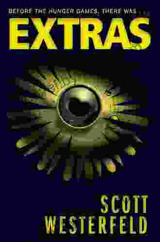 Extras (The Uglies 4) Scott Westerfeld