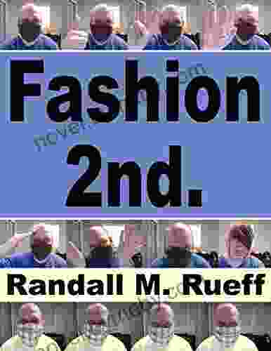 Fashion 2nd Randall M Rueff