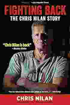 Fighting Back: The Chris Nilan Story