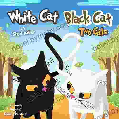 White Cat Black Cat: For Kids About Patience (Children S Picture For Preschool Kids 2)