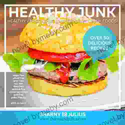 Healthy Junk 1 (Healthy Junk Cookbooks)