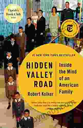 Hidden Valley Road: Inside The Mind Of An American Family