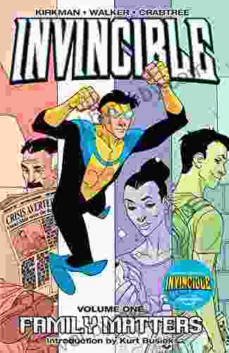 Invincible Vol 1: Family Matters Robert Kirkman