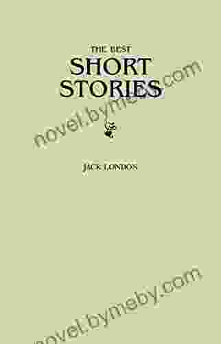 Jack London: The Greatest Short Stories