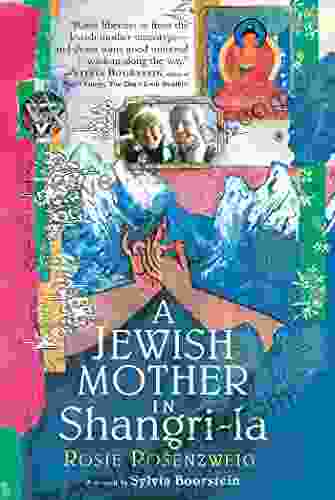 A Jewish Mother in Shangri la