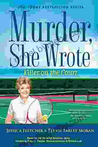 Murder She Wrote: Killer On The Court (Murder She Wrote 55)