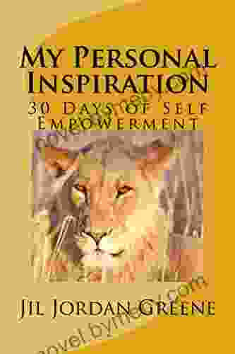 My Personal Inspiration: 30 Days Of Self Empowerment