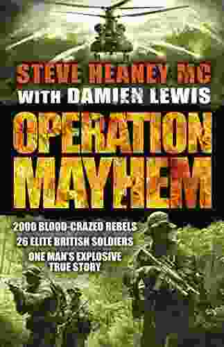 Operation Mayhem Steve Heaney MC