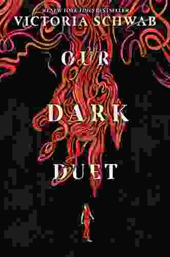 Our Dark Duet (Monsters Of Verity 2)