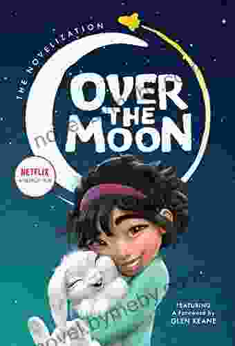 Over The Moon: The Novelization