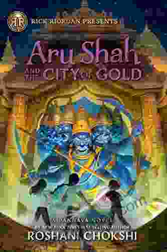 Aru Shah and the City of Gold: A Pandava Novel 4 (Pandava Series)