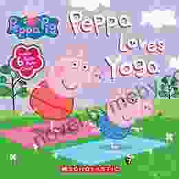 Peppa Loves Yoga (Peppa Pig) (Media Tie In)