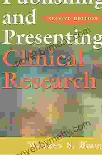 Publishing and Presenting Clinical Research