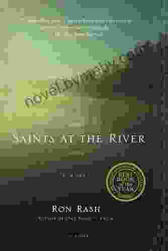 Saints At The River: A Novel