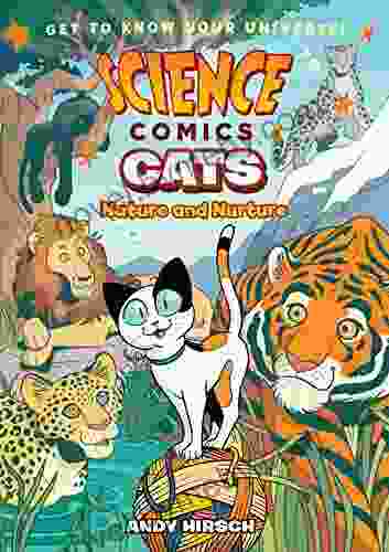 Science Comics: Cats: Nature And Nurture