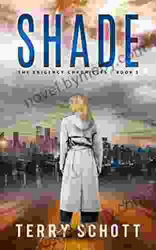 Shade: The Exigency Chronicles : 3