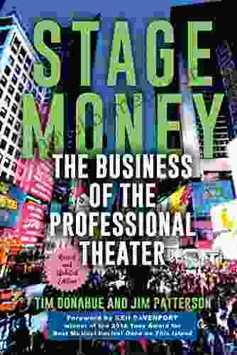 Stage Money: The Business Of The Professional Theater