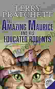 The Amazing Maurice And His Educated Rodents (Discworld 28)