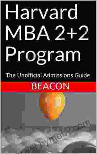 Harvard MBA 2+2 Program: The Unofficial Admissions Guide