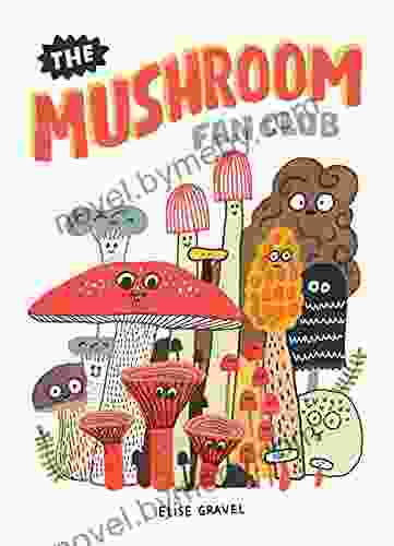 The Mushroom Fan Club Ryszard Kapuscinski