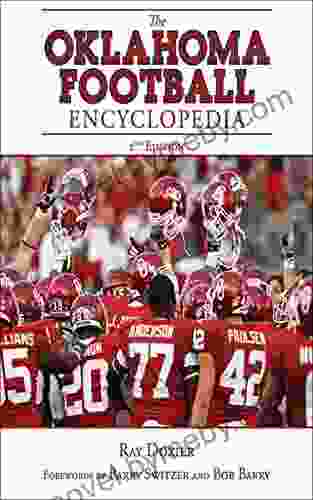 The Oklahoma Football Encyclopedia: 2nd Edition