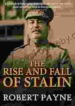 The Rise and Fall of Stalin