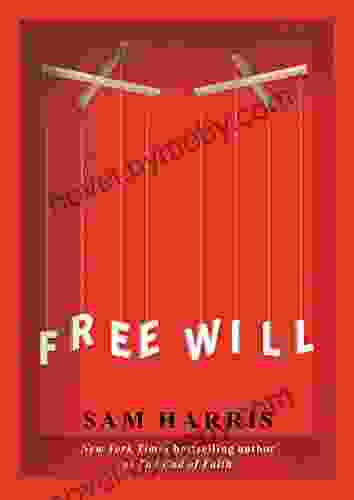 Free Will Sam Harris