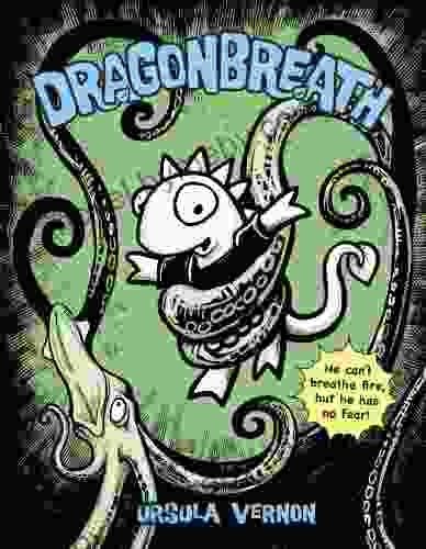 Dragonbreath #1 Ursula Vernon