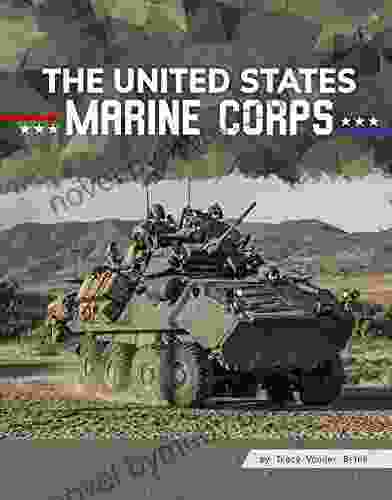 The United States Marine Corps (All About Branches Of The U S Military)