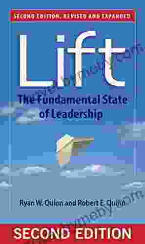 Lift: The Fundamental State Of Leadership