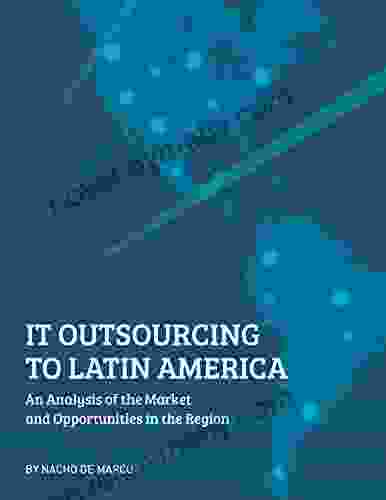 IT Outsourcing to Latin America: An Analysis of the Market and Opportunities in the Region