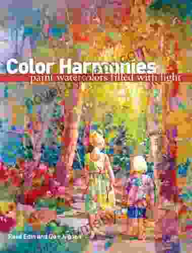 Color Harmonies: Paint Watercolors Filled With Light