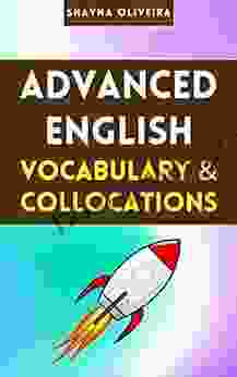 Advanced English Vocabulary and Collocations