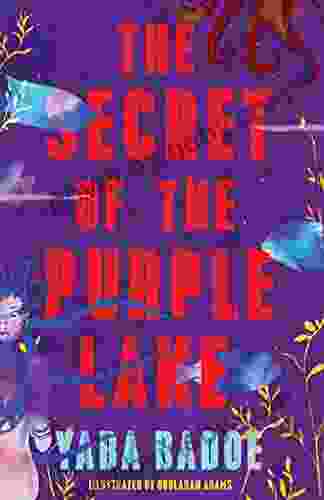 The Secret Of The Purple Lake