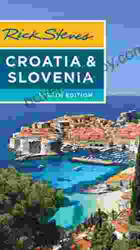 Rick Steves Croatia Slovenia Rick Steves