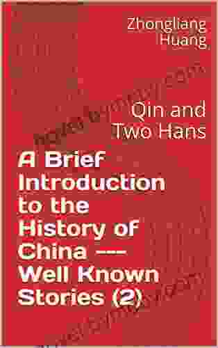 A Brief Introduction to the History of China Well Known Stories (2): Qin and Two Hans