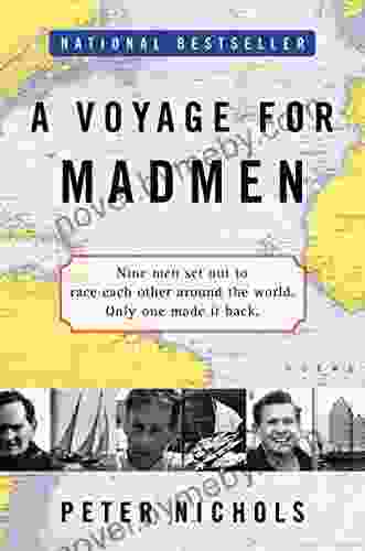 A Voyage For Madmen Peter Nichols