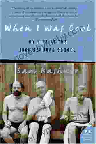 When I Was Cool: My Life At The Jack Kerouac School