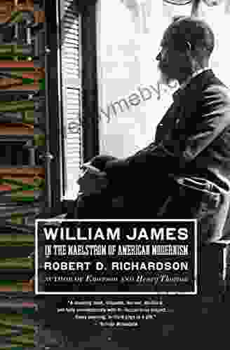 William James: In The Maelstrom Of American Modernism